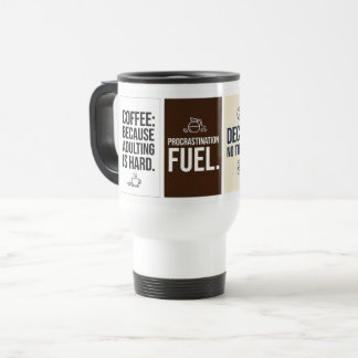 Funny Coffee Quote Travel Mug – Flat Typographic  Resemugg