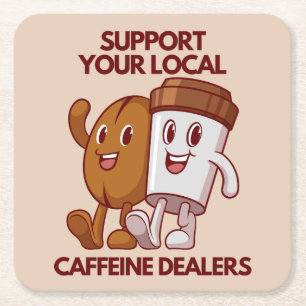 FUNNY COFFEE QUOTES UNDERLÄGG PAPPER KVADRAT