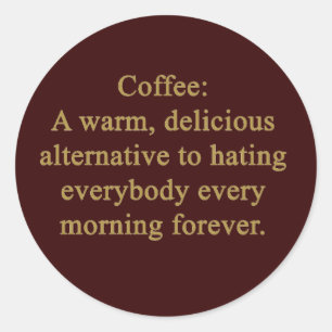 FUNNY COFFEE SÄGER WARM DELICIÖS ALTERNATIV TILL RUNT KLISTERMÄRKE