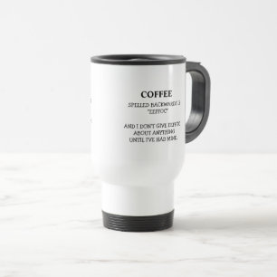 Funny Coffee Spelling Backwards är Eeffoc Humous Resemugg