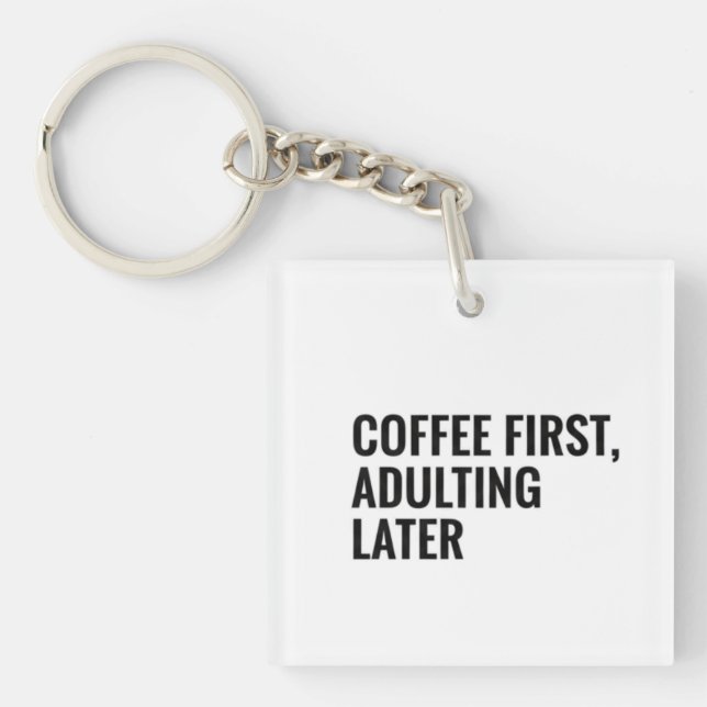 Funny Coffee T-shirt – Coffee First, Adulting Late (Framsidan)