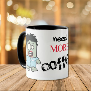 Funny Coffee Zombie Mugg