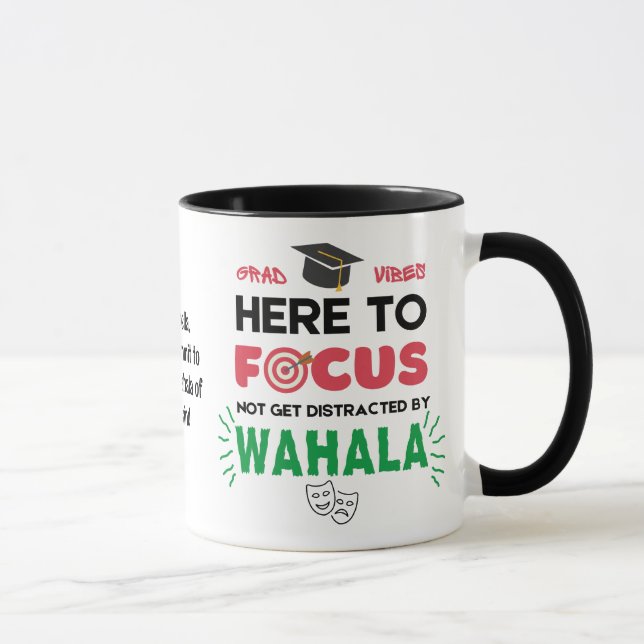 Funny College Student GRAD VIBES No Wahala Mugg (Höger)