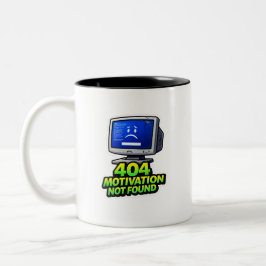 Funny Computer 404 Motivation Coffee Mug Två-Tonad Mugg