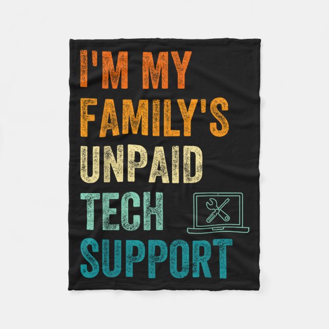 Funny Computer Engineer I'm My Family's Unpaid Tec Fleecefilt (Framsidan)