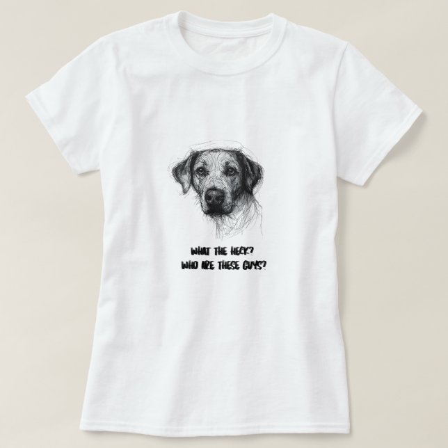 Funny Confused Dog Shirt – Who Are These Guys?  T (Design framsida)