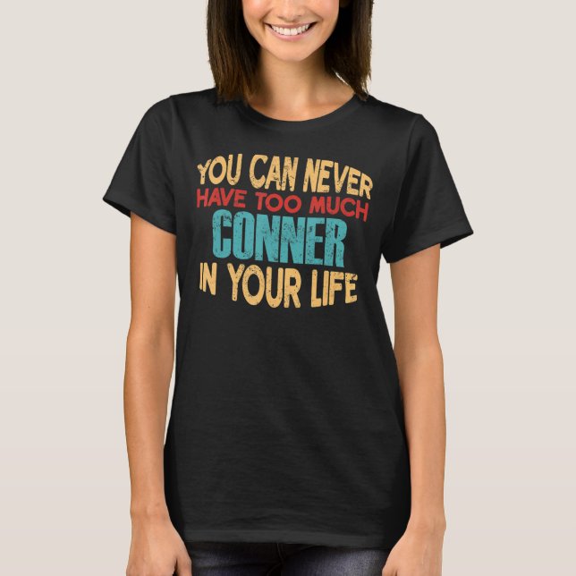 Funny Conner Personlig Tshirt First Namn Joke I T Shirt (Framsida)