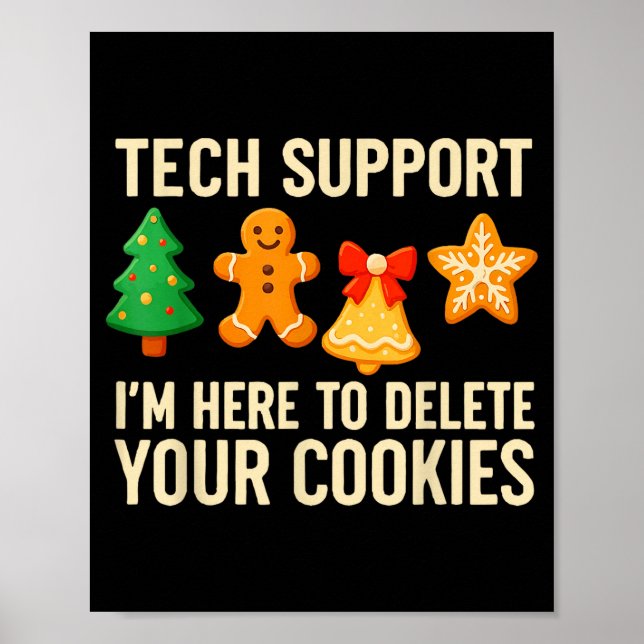Funny Cookies Christmas Gingerbread Tech Suprt Men Poster (Framsidan)