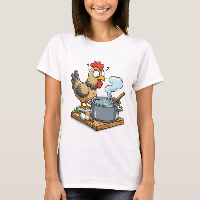 Funny Cooking Chicken Apron - Hen Skapar Soppa T Shirt (Framsida)