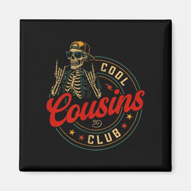 Funny Cool Cousins Club Shirt Cousin Crew Skeleton Magnet (Framsidan)