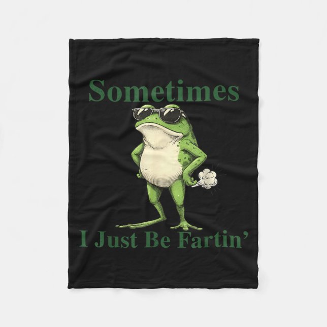 Funny Cool Frog Graphic Sometimes I Just Be Fartin Fleecefilt (Framsidan)