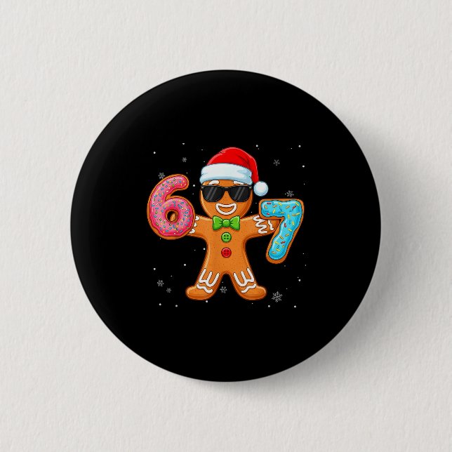 Funny Cool Gingerbread Six Seven 67 Ice Cream Drip Knapp (Framsida)