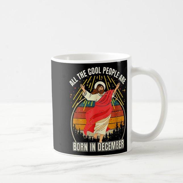 Funny Cool People Are Born In December Christmas B Kaffemugg (Höger)