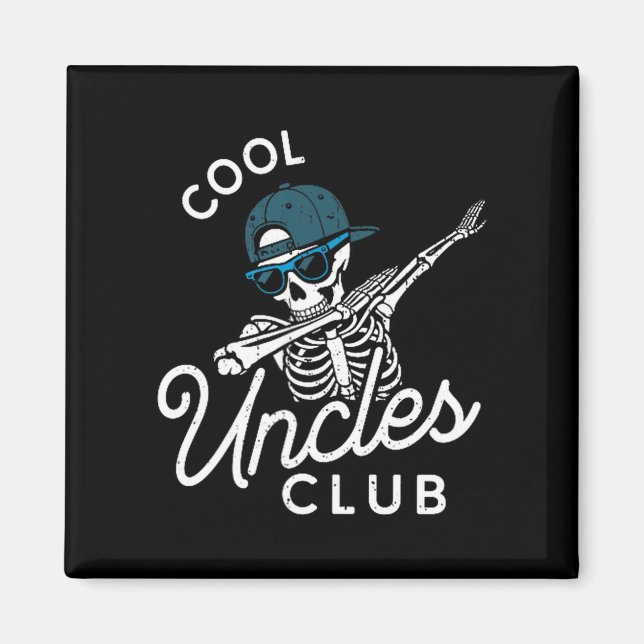 Funny Cool Uncles Club Shirt Funny Skeleton Uncle  Magnet (Framsidan)