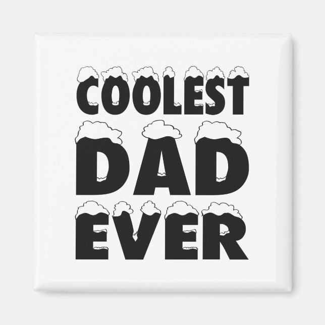 Funny Coolest Pappa Fars dag någonsin | Magnet (Framsidan)