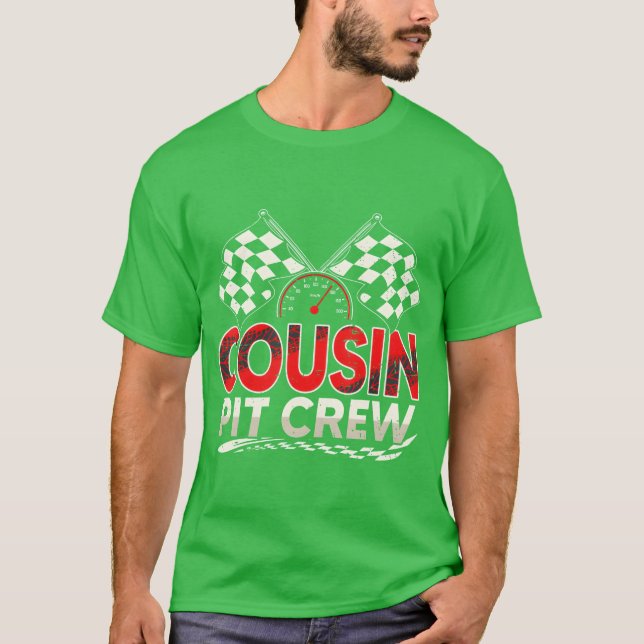 Funny Cousin Pit Crew Race Car Lover Racing Famil  T Shirt (Framsida)