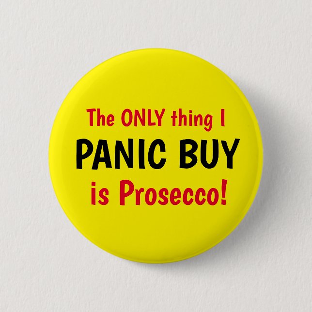Funny Covid Panic Buy Prosecco Gult Button Knapp (Framsida)
