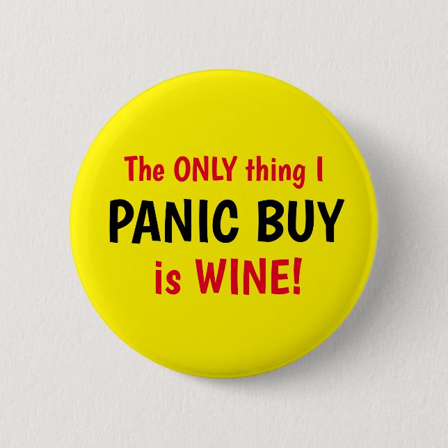 Funny Covid Panic Buy Vin Gult Button Knapp (Framsida)