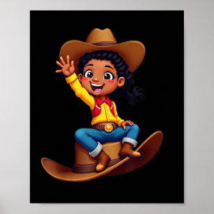 Funny Cowgirl Texas Westernare Melanin Black Afric Poster