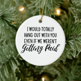 Funny Coworking Best Friend Gift Idea Julgransprydnad Keramik