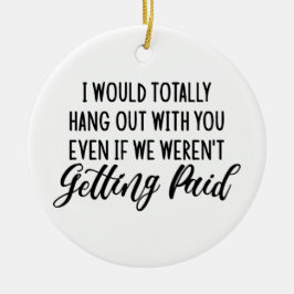 Funny Coworking Best Friend Gift Idea Julgransprydnad Keramik