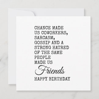 Funny Coworking Birthday Card - Sarcasm Kort