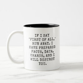 Funny Coworking Debatt Team Gift, Snarky Office Två-Tonad Mugg