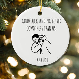Funny Coworking Gift Meme Art Kontors humor Julgransprydnad Keramik