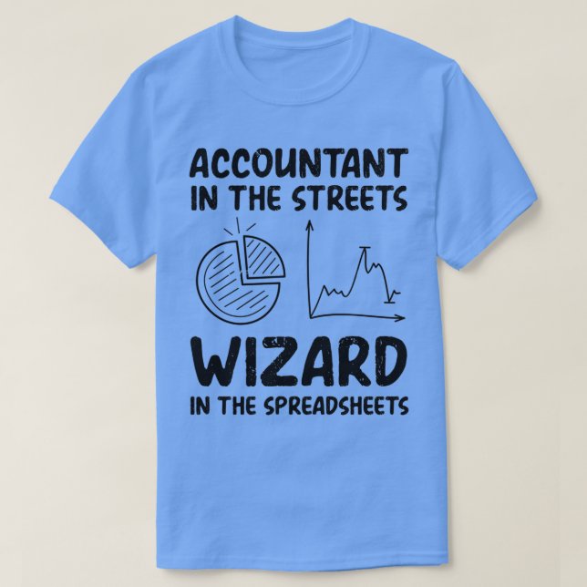Funny CPA Accountant Quote Sarkastic Coola Account T Shirt (Design framsida)