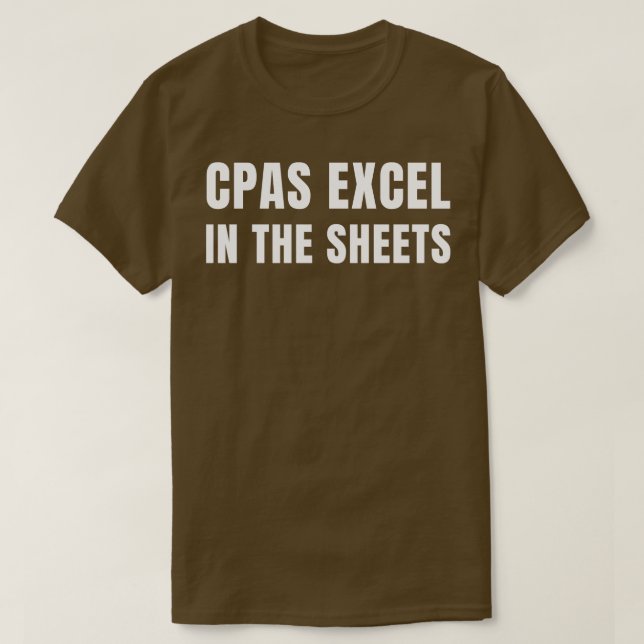 Funny CPA Excel i Lakan-redovisning T Shirt (Design framsida)