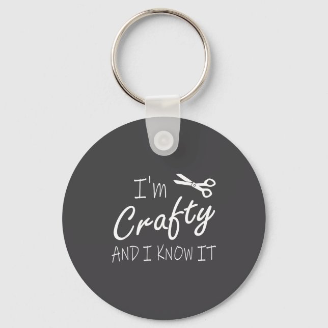 Funny Crafters Quote I'm Crafty And I Know It Craf Nyckelring (Framsida)