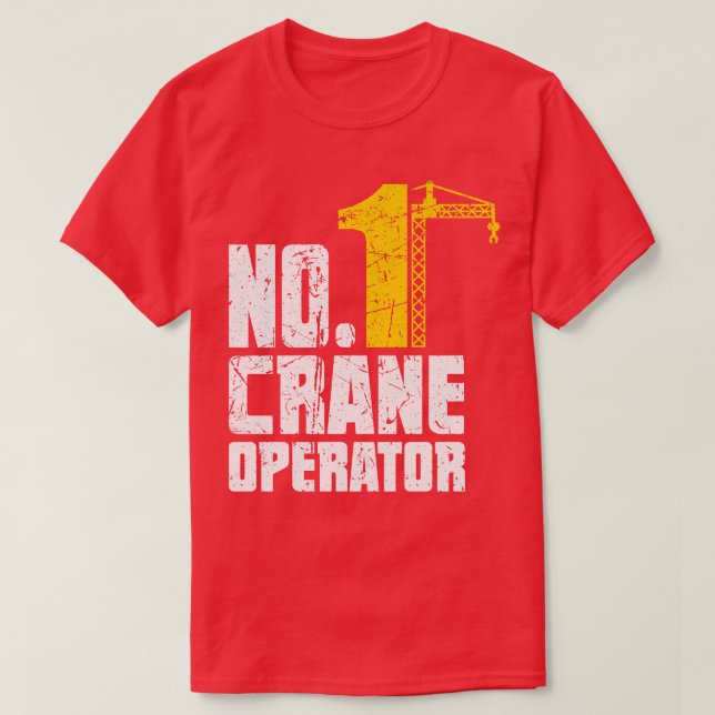Funny Crane Construction Operator Torn D T Shirt (Design framsida)