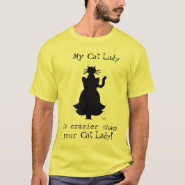 Funny Crazier Crazy Cat Dam Make eller Boyvän T-shirt