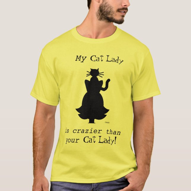 Funny Crazier Crazy Cat Dam Make eller Boyvän T-shirt (Framsida)