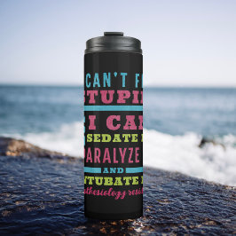 Funny CRNA/anestesiolog Det går inte att åtgärda s