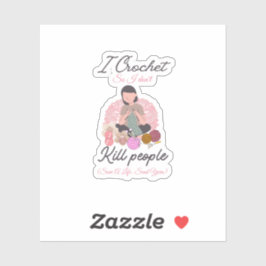 Funny Crochet Quote Yarn Lover Design Klistermärken
