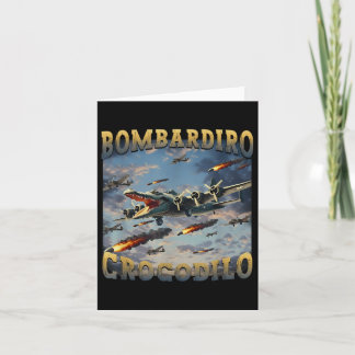 Funny Crokodile Meme Bombardiro Crokodilo Funny Br Kort