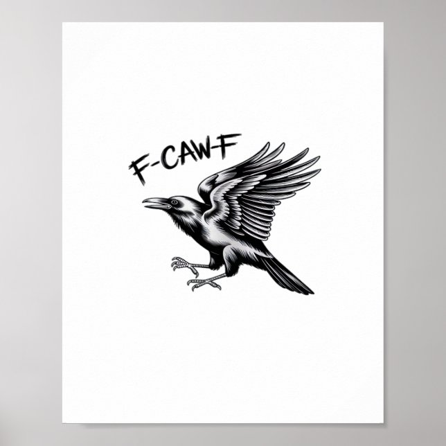 Funny Crow F-Caw-F Essential Minimal Clean Poster (Framsidan)