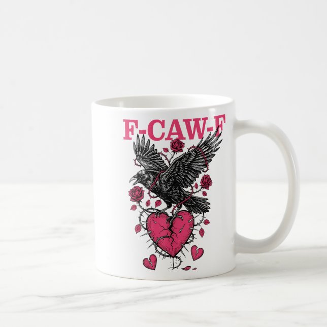 Funny Crow F-caw-f Valentines Day Black Bird Fcawf Kaffemugg (Höger)