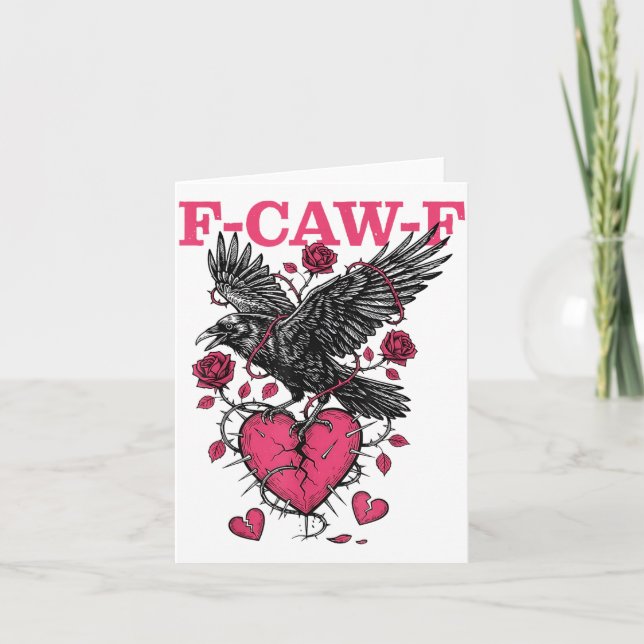 Funny Crow F-caw-f Valentines Day Black Bird Fcawf Kort (Framsida)