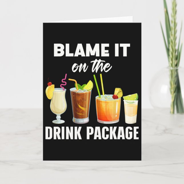 Funny Cruise Humor Blame It On The Drink Package V Kort (Framsida)