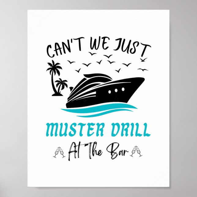 Funny Cruise Muster Drill Drinking Design  Poster (Framsidan)