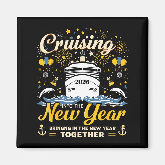 Funny Cruising Into 2026 New Year Matching Family  Magnet (Framsidan)