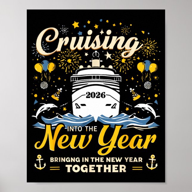 Funny Cruising Into 2026 New Year Matching Family  Poster (Framsidan)