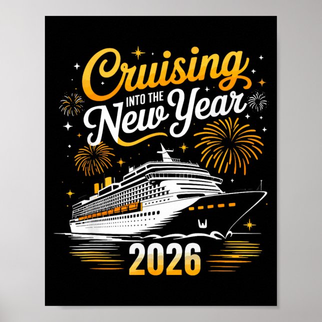 Funny Cruising Into 2026 New Year Matching Family  Poster (Framsidan)