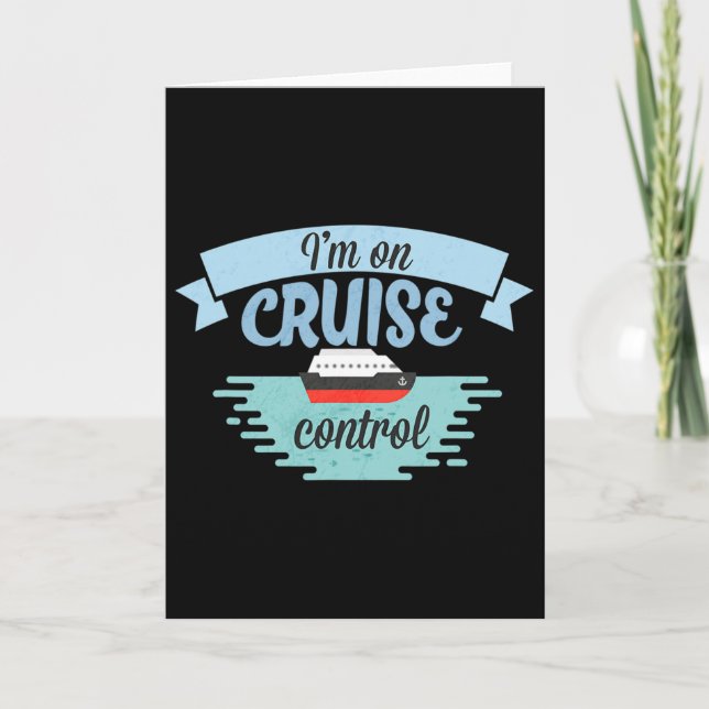 Funny Cruising Vacation Tees I'm On Cruise Control Kort (Framsida)