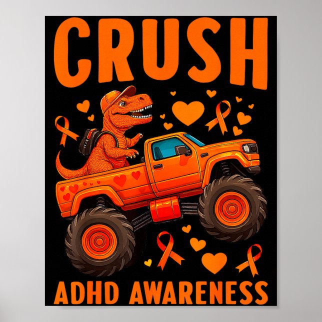 Funny Crush Adhd Awareness T-rex Monster Truck Kid Poster (Framsidan)