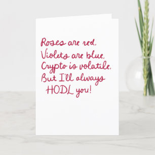 Funny Crypto HODL You Valentine Dikt design Helgkort