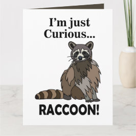 Funny Curious Raccoon Kort