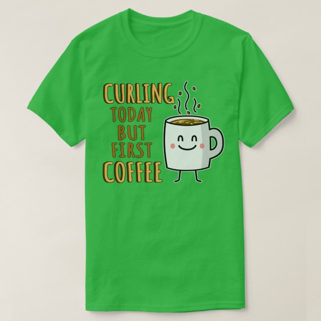 Funny Curling Humor T Shirt (Design framsida)